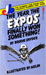 Book cover, 'The Year The Expos Finally Won Something! '