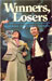 Book cover, 'Winners, Losers:  The 1976 Tory Leadership Convention'